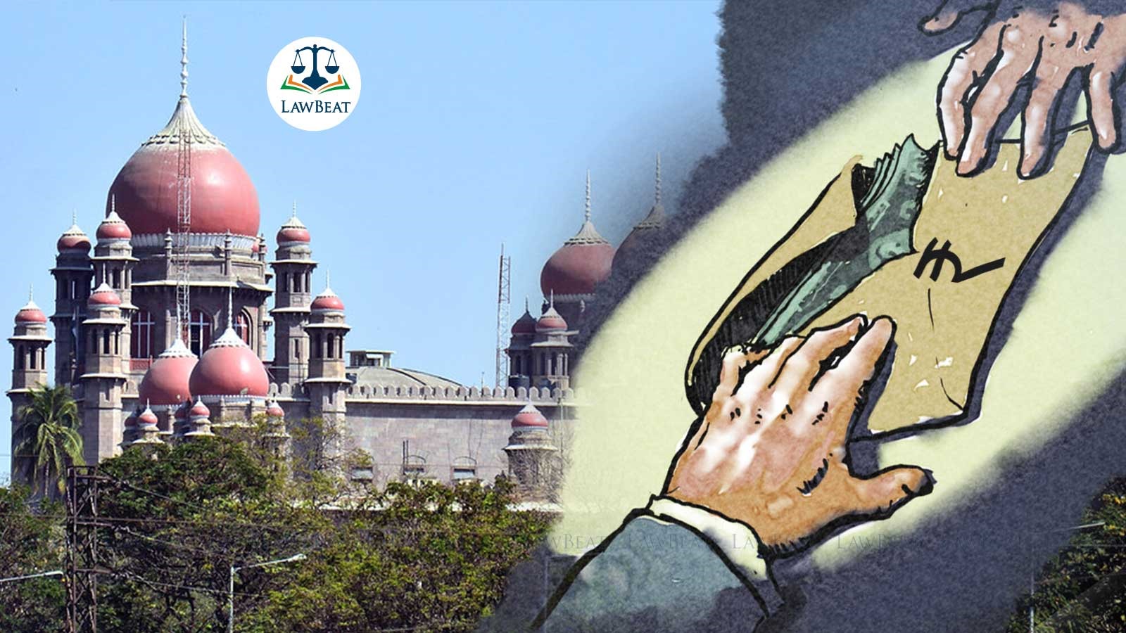 Mere Recovery of Amount Not Sufficient to Prove Bribe Demand : Telangana HC Orders Acquittal Mere Recovery of Amount Not Sufficient to Prove Bribe Demand : Telangana HC Orders Acquittal